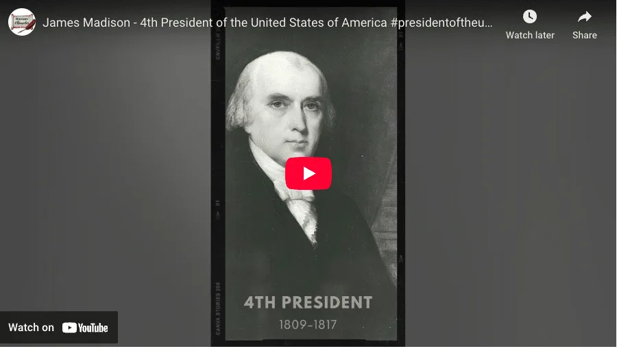 James Madison - 4th President of the United States of America